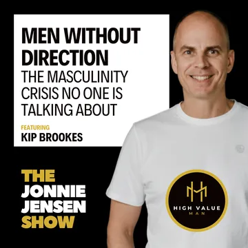 Men Without Direction – The Masculinity Crisis Nobody's Talking About feat. Kip Brooks cover