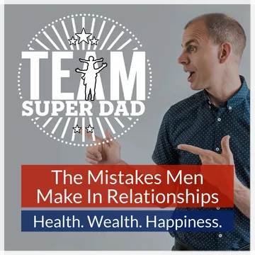 The Mistakes Men Make In Relationships with Matt Albiges cover