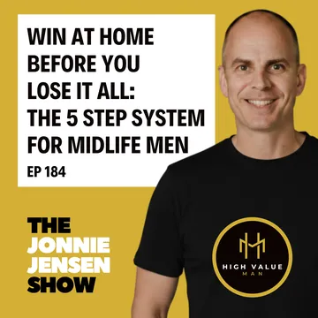 Win At Home Before You Lose It All: The 5 Step System For Midlife Men cover