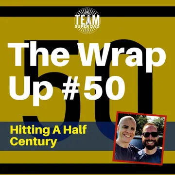 The BIG 5-0 - the Wrap Up hits 50 cover