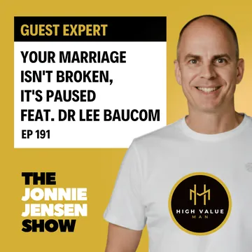 Your Marriage Isn't Broken, It's Paused feat. Dr Lee Baucom cover