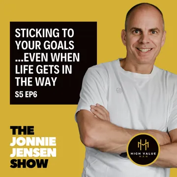 Sticking to Your Goals - Even When Life Gets in the Way cover