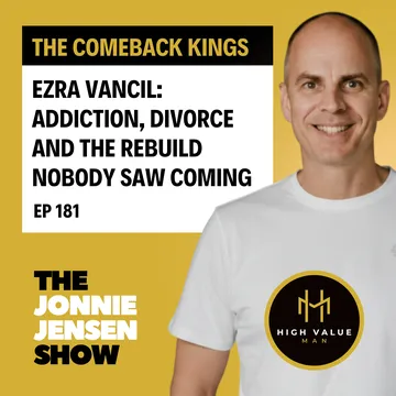Ezra Vancil Addiction, Divorce and the Rebuild Nobody Saw Coming cover