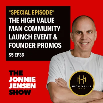 The High Value Man Community Is Live – Launch Event & Founder Prices cover