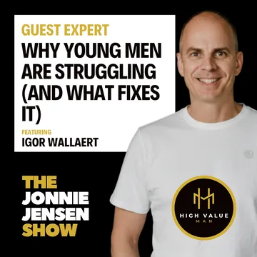 Why Young Men Are Struggling (And What Actually Fixes It) cover