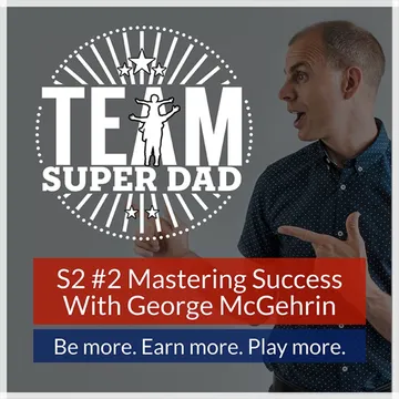 Mastering Success And Happiness - podcast with George McGerhin cover