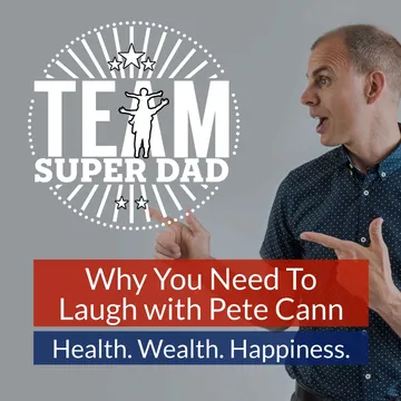 Why You Need To Laugh with Pete Cann "Laughter Man" cover